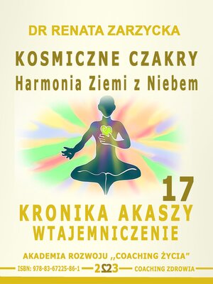 cover image of Kosmiczne czakry. Harmonia Ziemi z Niebem.